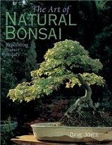 The Art of Natural Bonsai